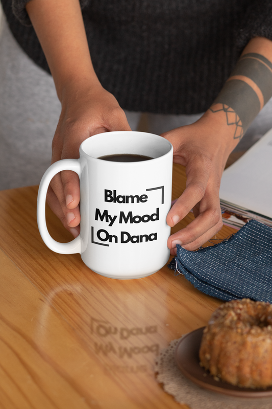 The Blame My Mood Mug | Classic White | MMA Novelty Gifts